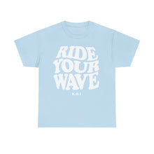 Load image into Gallery viewer, Ride Your Wave